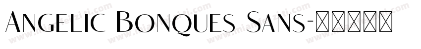 Angelic Bonques Sans字体转换
